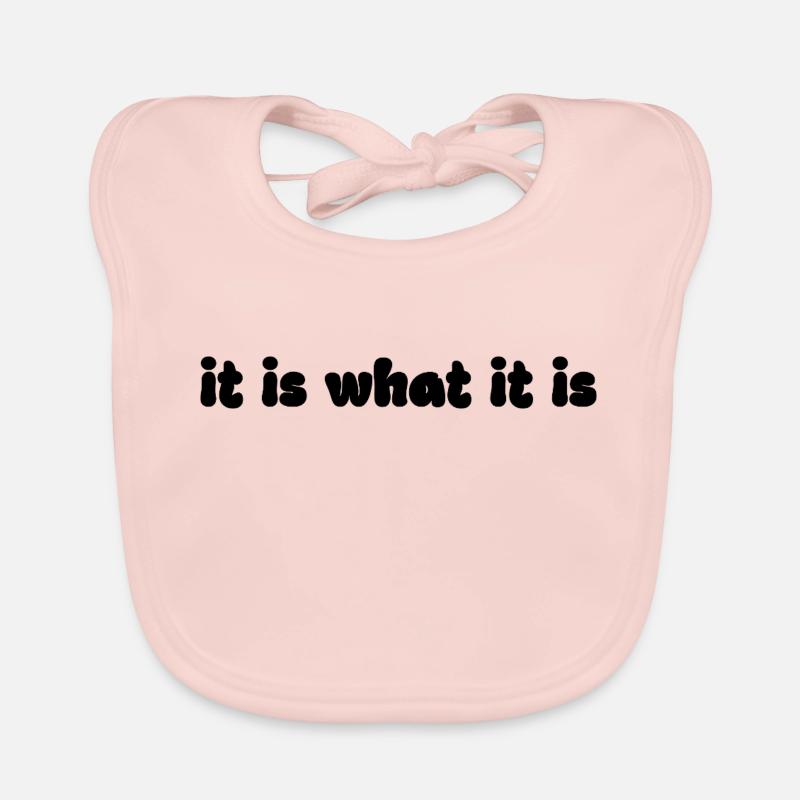 It Is What It Is – Retro Spruch Grafik Baby Bio-Lätzchen