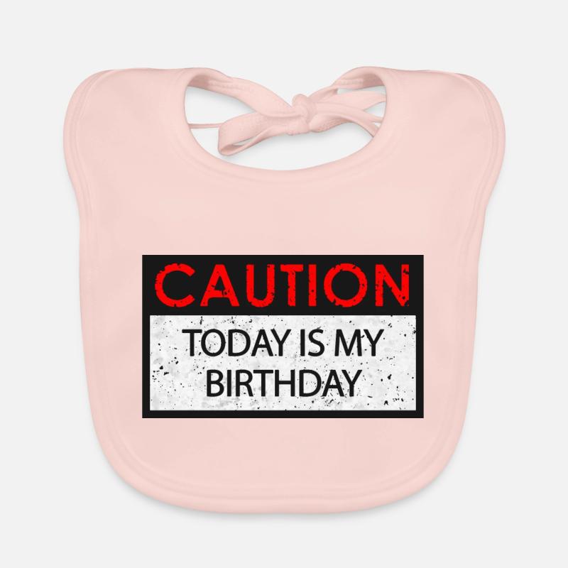 Caution - Birthday (Geburtstag) Baby Bio-Lätzchen