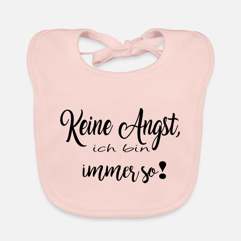 Keine Angst, ich bin immer so! Baby Bio-Lätzchen
