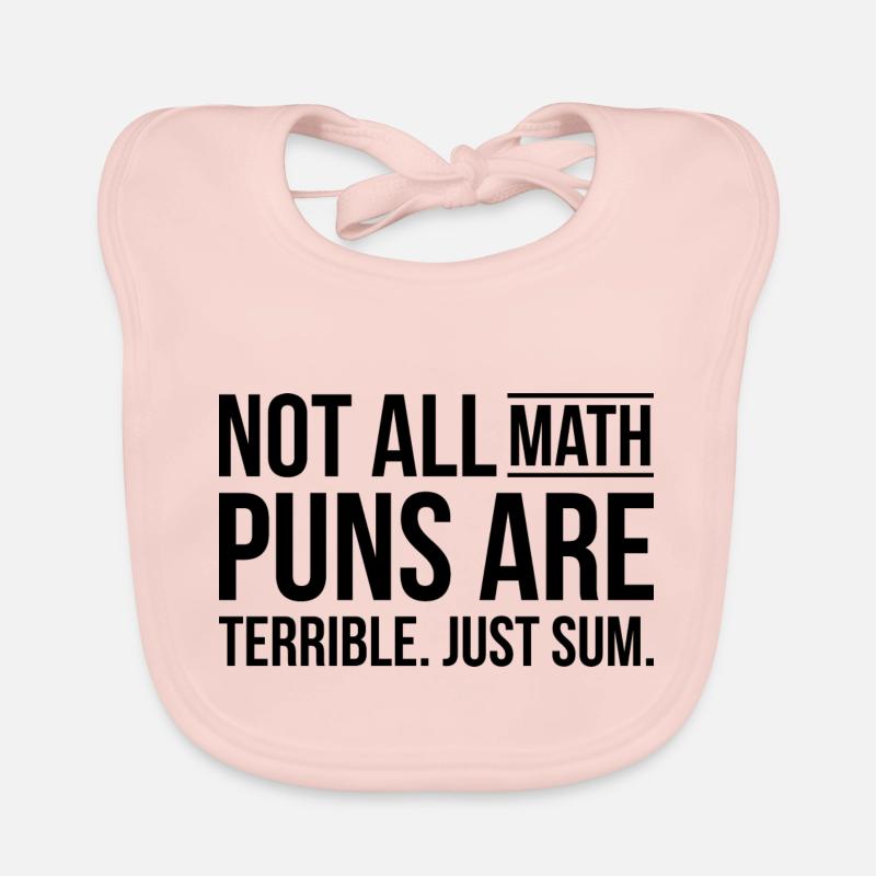 Math puns are terrible sum Schule Geschenk Baby Bio-Lätzchen