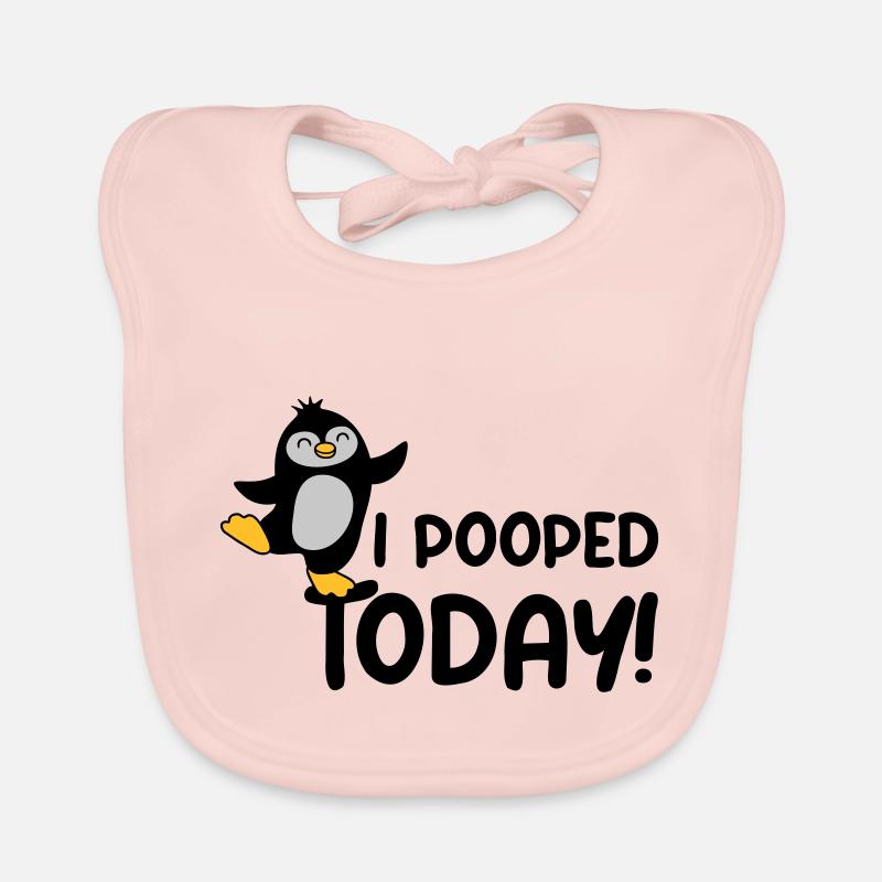I pooped today Penguin Organic Baby Bibs