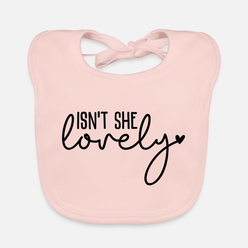 Isn´t She Lovely Baby Bio-Lätzchen