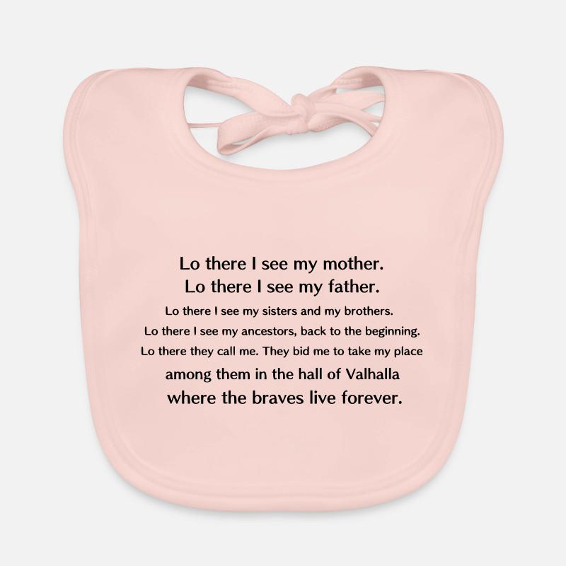 Lo there (Valhalla calling) Bavoir bio Bébé