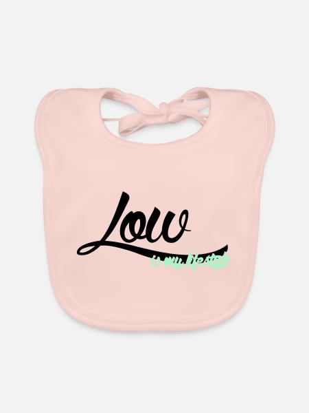 low is my lifestyle - Baby Bio-Lätzchen - Rose - Vorne