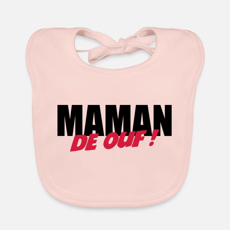 Maman de ouf ! Bavoir bio Bébé