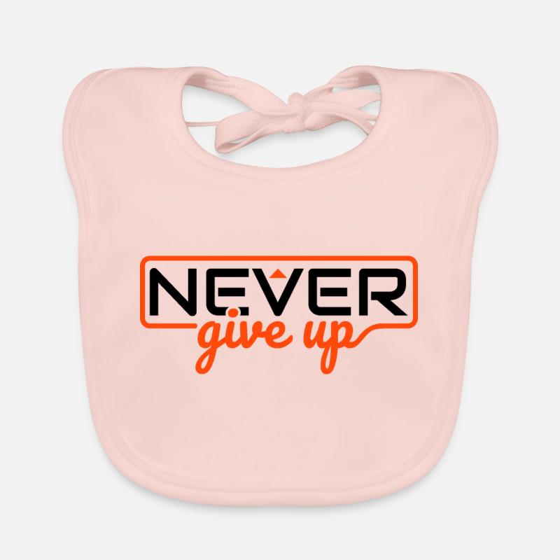 Never Ever Give Up Organic Baby Bibs