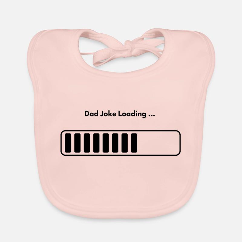 "Dad Joke Loading" Loading Bar Organic Baby Bibs