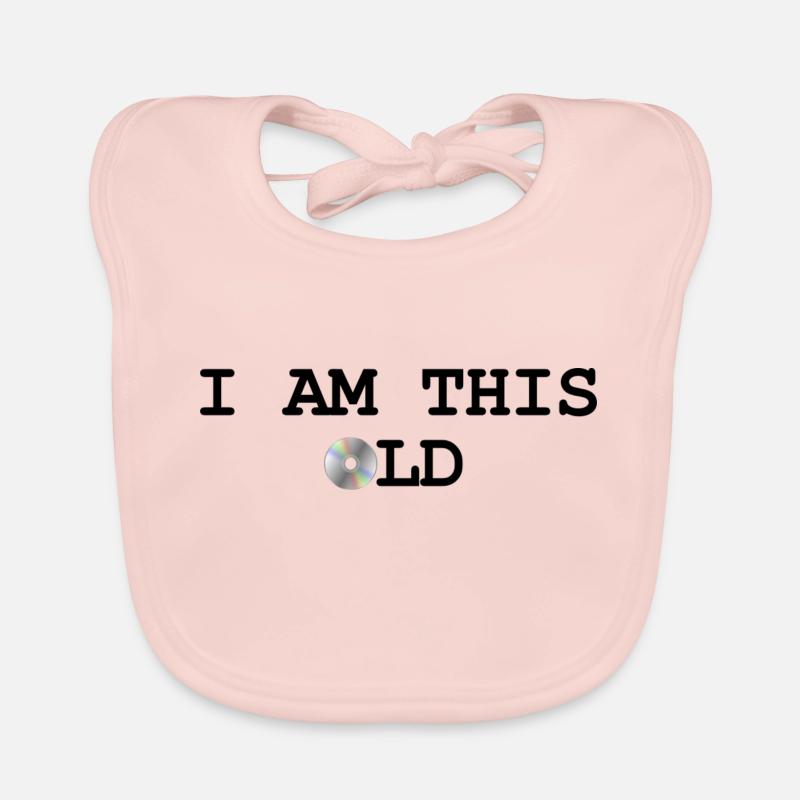 I'm so old - Design with CD Organic Baby Bibs