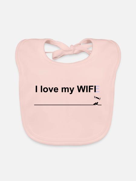 I love my wifi wife - Bavoir bio Bébé - rose - Devant