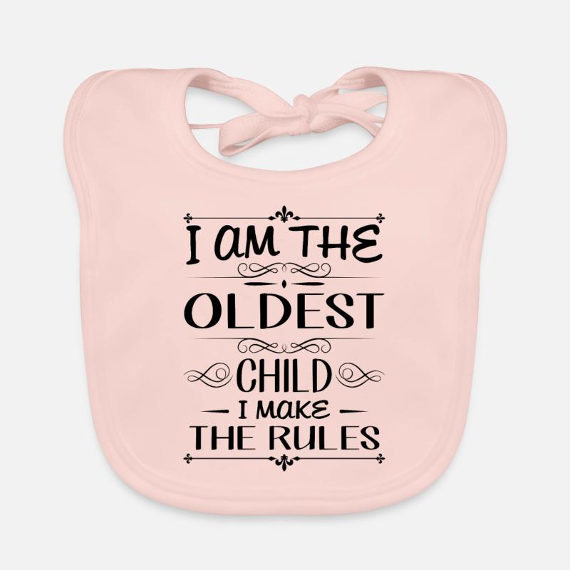 I am the oldest child i make the rules Baby Bio-Lätzchen