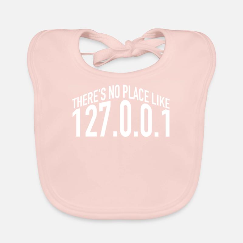Il n'y a pas d'endroit comme à la maison 127.0.0.1 Localhost Bavoir bio Bébé