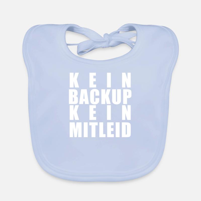 Kein Backup Kein Mitleid Sysadmin Programmierer Baby Bio-Lätzchen