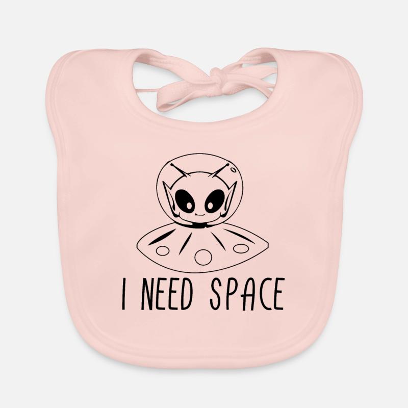 Alien I Need Space Aliens UFO Geschenk Baby Bio-Lätzchen