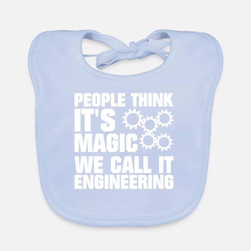 Engineer - People think it's magic - Ingeni Organic Baby Bibs