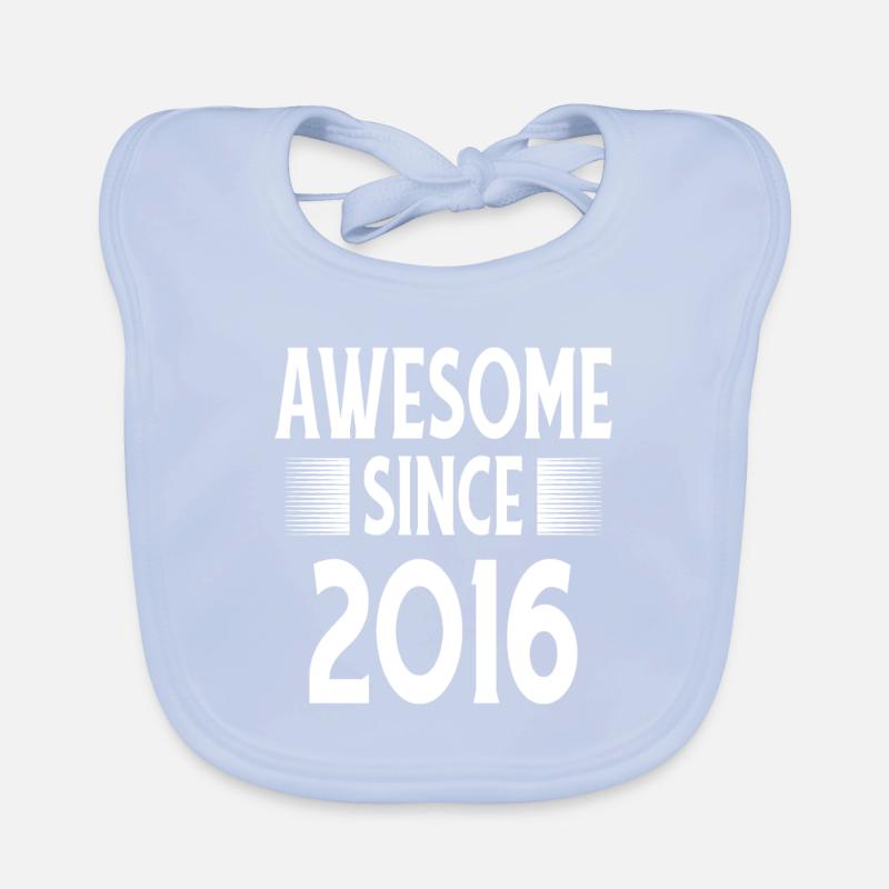 Awesome Since 2016 Organic Baby Bibs