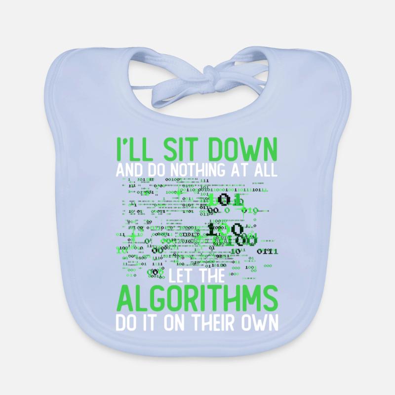 Laissez les algorithmes le faire par eux-mêmes Bavoir bio Bébé