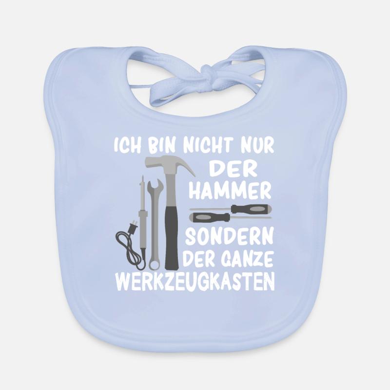 Ich Bin Nicht Nur Der Hammer Der Ganze Baby Bio-Lätzchen