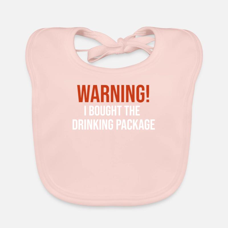 Warning I Bought The Drinking Package Funny Organic Baby Bibs
