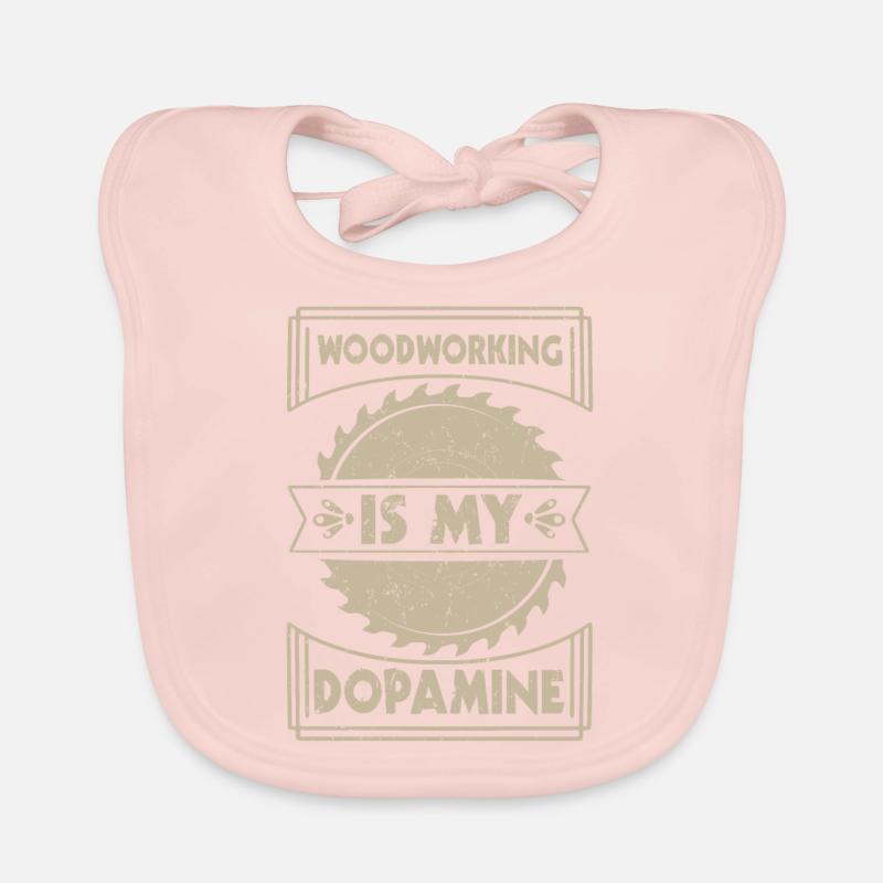 Woodworking is my dopamine carpenter Organic Baby Bibs
