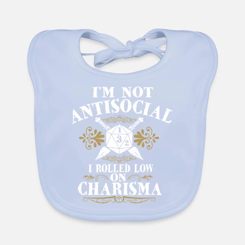 Not Antisocial, I Rolled With Low Charisma Organic Baby Bibs