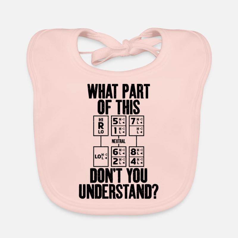 What Part Do You Understand Not Tow Trucker Driver Organic Baby Bibs