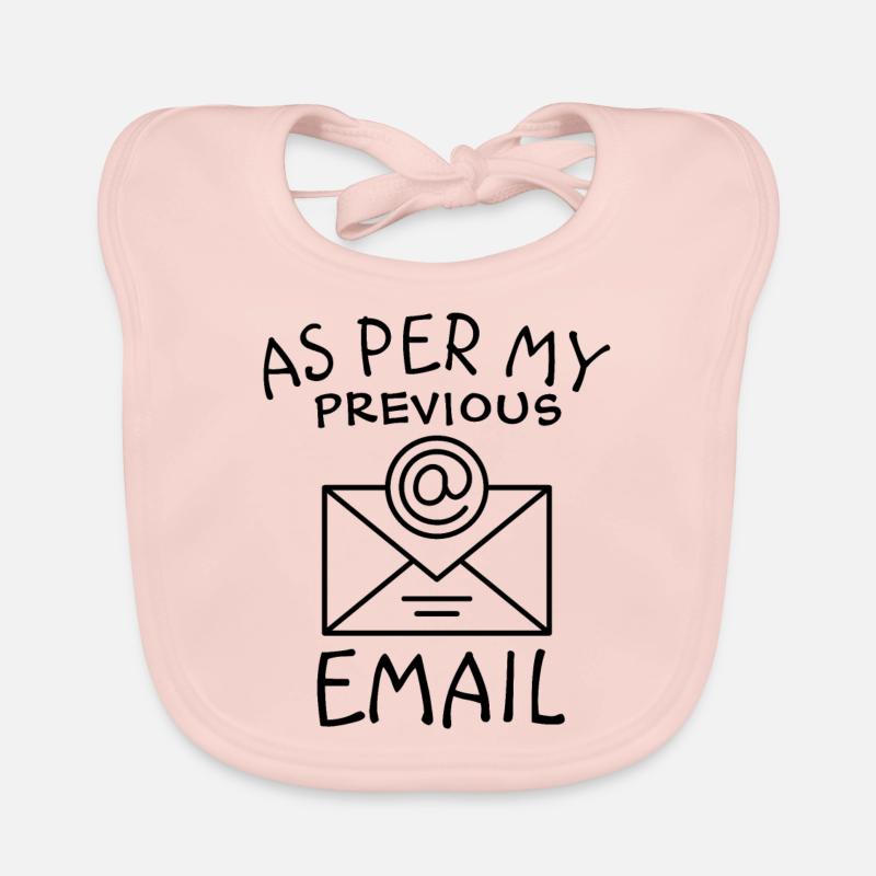 As Per My Previous Email Organic Baby Bibs