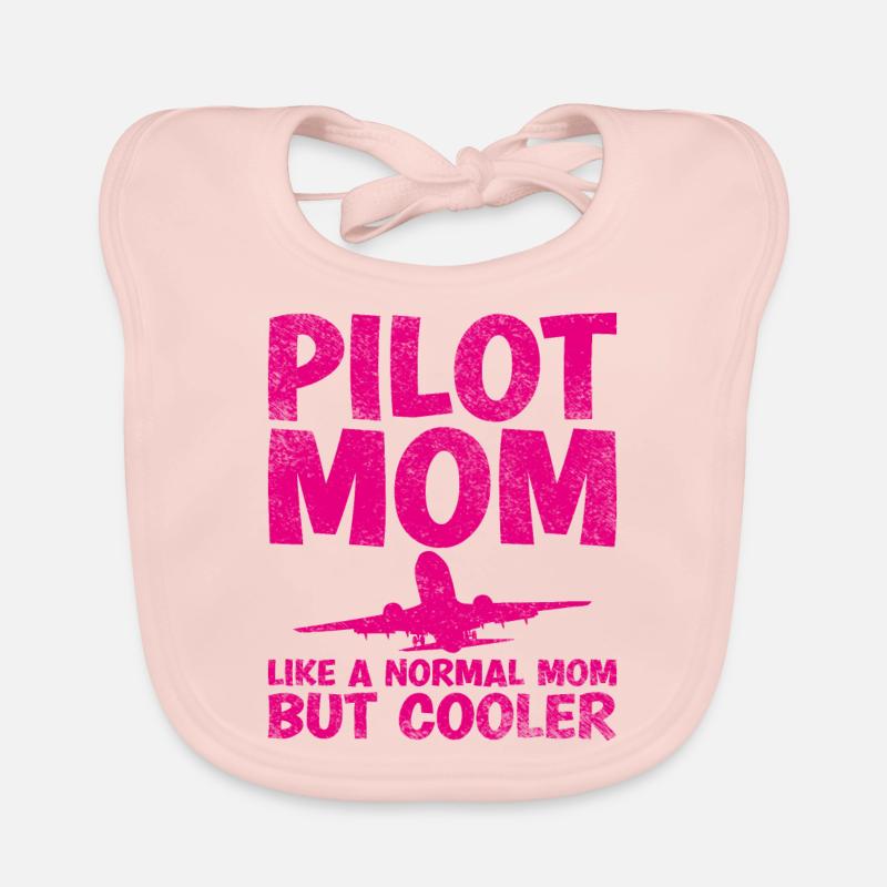 Pilot Mom comme une maman normale, mais plus cool Bavoir bio Bébé