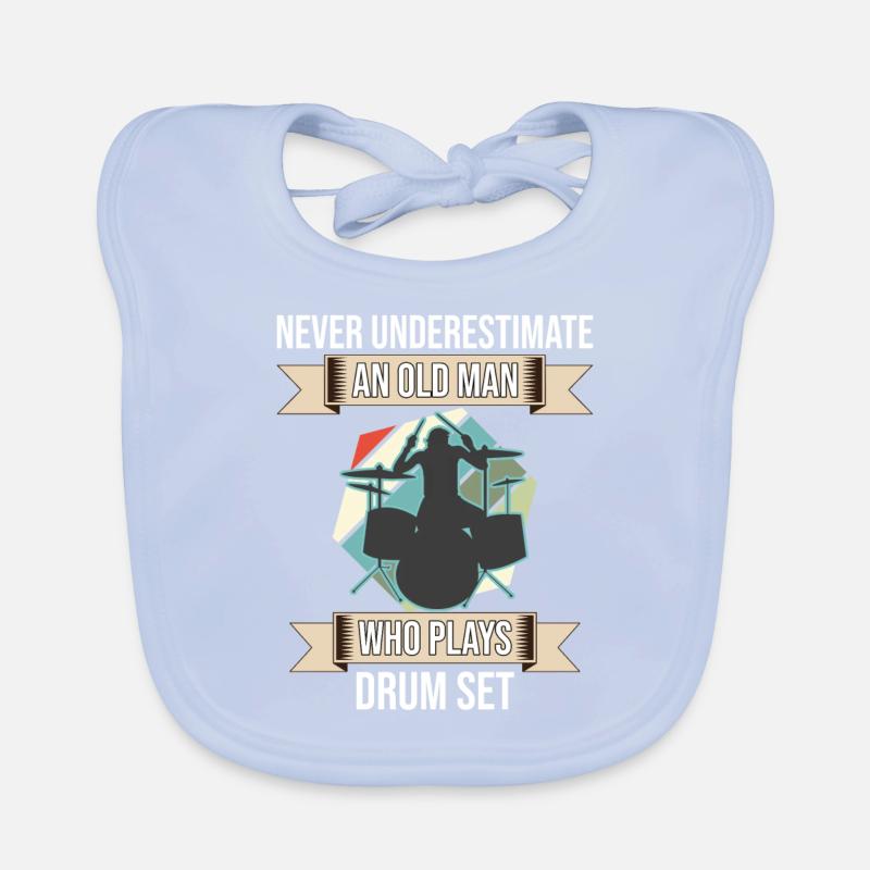 Never Underestimate An Old Man Who Plays Drum Set Organic Baby Bibs
