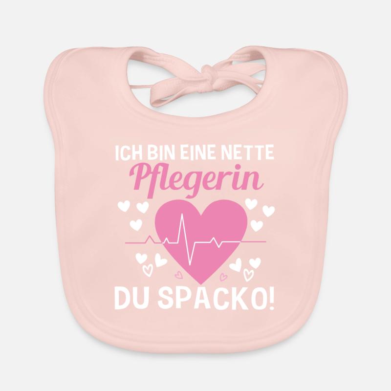 Ich Bin Eine Nette Pflegerin Du Spacko Baby Bio-Lätzchen