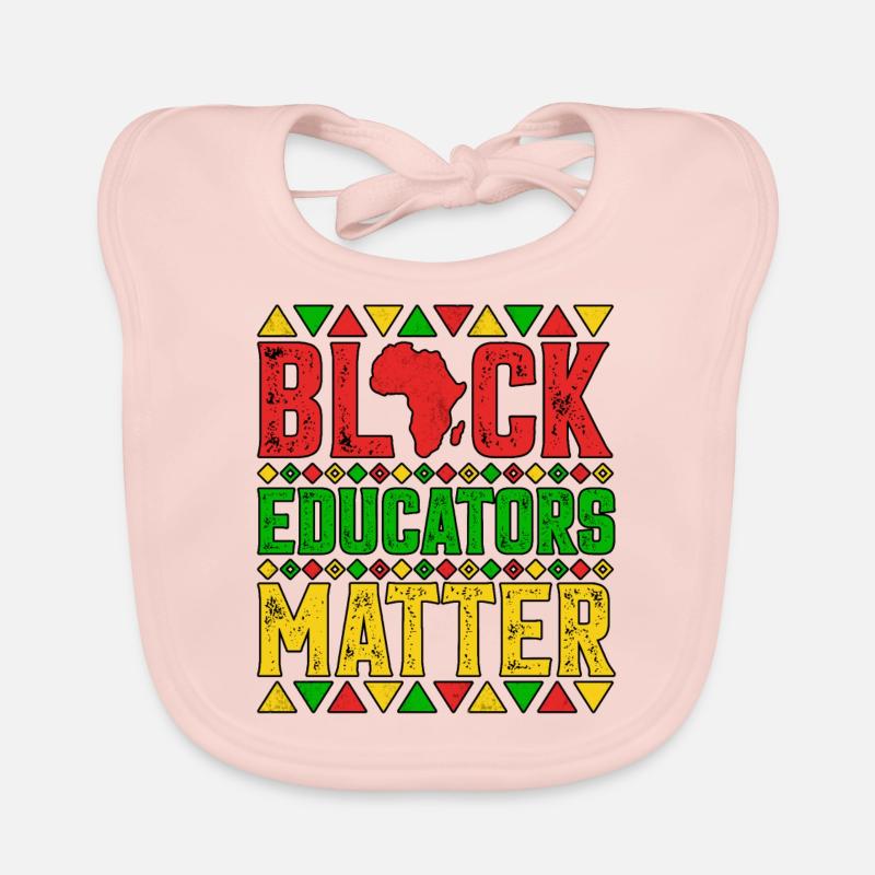Black Educators Matter Black History Month Lehrer Baby Bio-Lätzchen