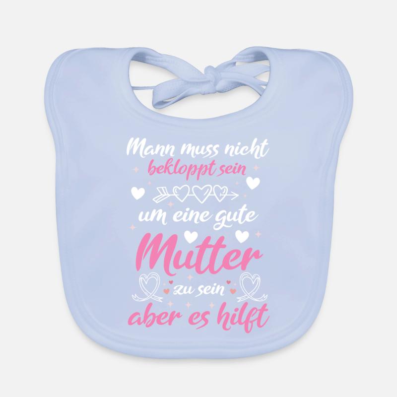 Verrückte Bekloppte Mama Mutter Muttertag Spruch Baby Bio-Lätzchen