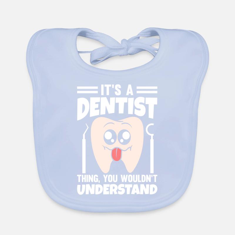 C’est une chose de dentiste que vous ne comprendriez pas Bavoir bio Bébé