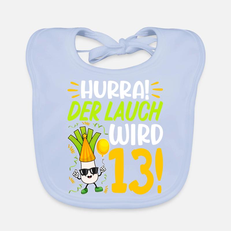 Hurra der Lauch wird 13 Geburtstag Baby Bio-Lätzchen