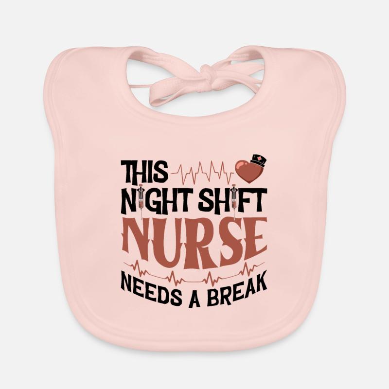 This Night Shift Nurse needs a break Baby Bio-Lätzchen