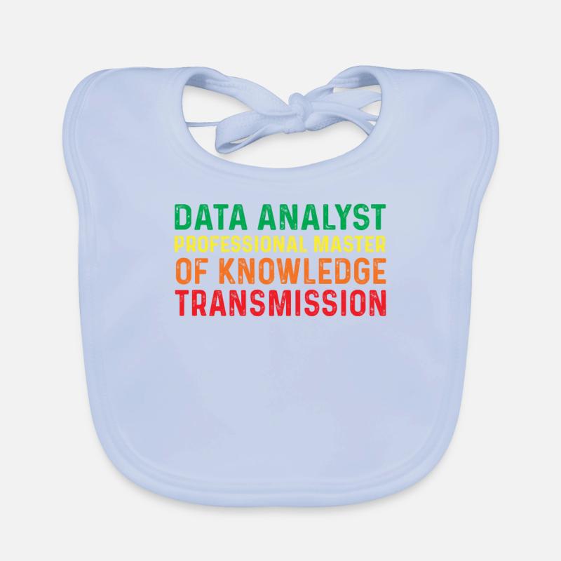 Great quote from a data analyst Organic Baby Bibs