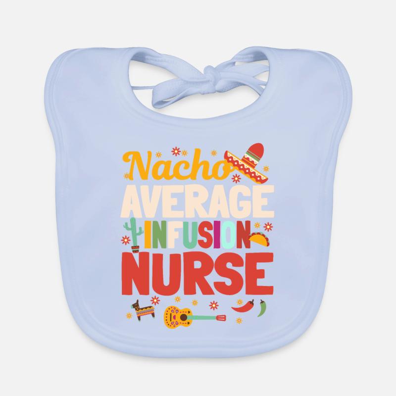 Nacho Durchschnittliche Infusionskrankenschwester Baby Bio-Lätzchen