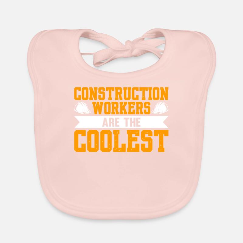 Les travailleurs de la construction sont les plus cool Bavoir bio Bébé