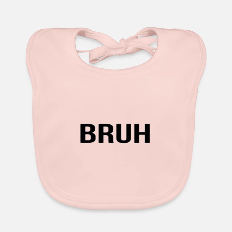 Bruh / Geschenk Geschenkidee Baby Bio-Lätzchen