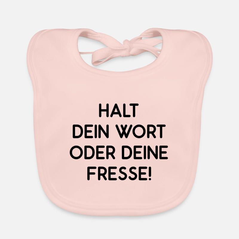 Halt Dein Wort Oder Deine Fresse Ruhe Still Sein Baby Bio-Lätzchen