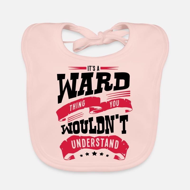 ward name thing you wouldnt understand Organic Baby Bibs