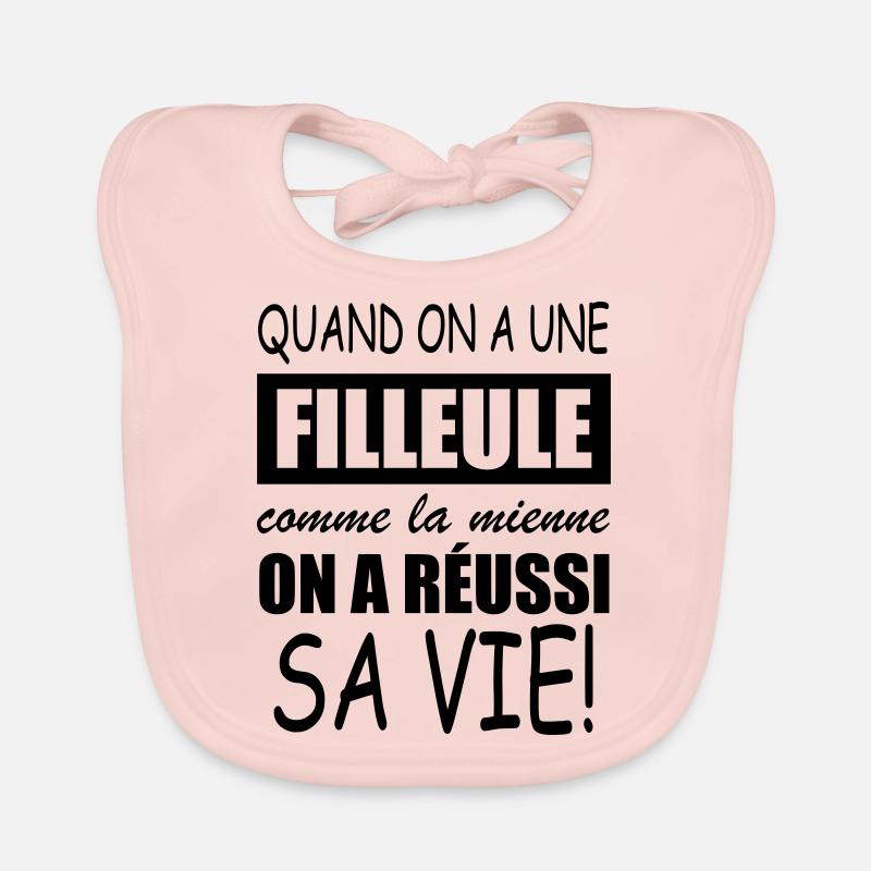 quand on a une filleule comme la mienne - Bavoir bio Bébé - rose