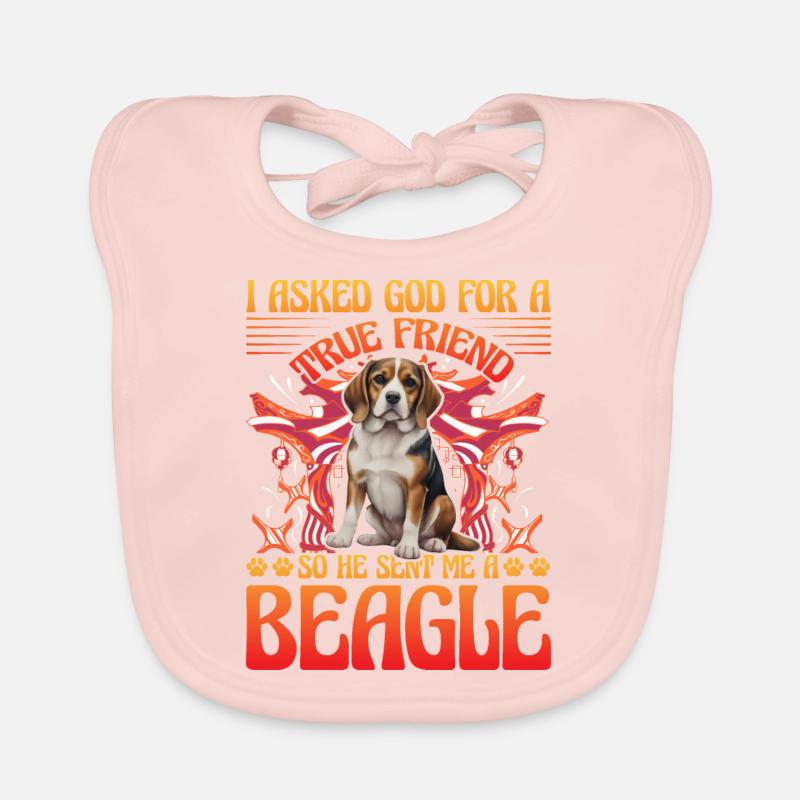 I asked God for a true friend so he sent me beagle Organic Baby Bibs