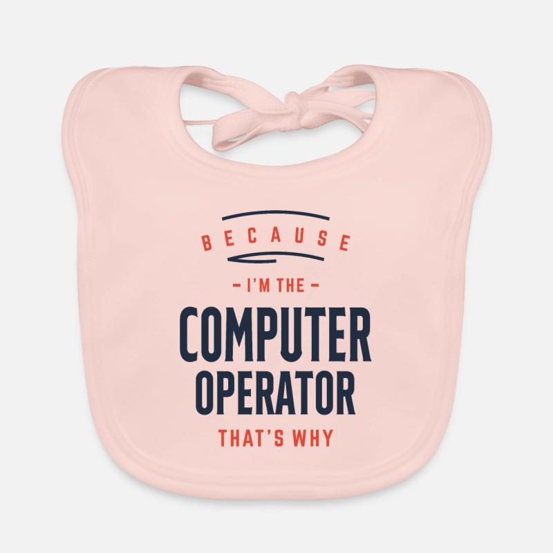 Computer Operator Job Occupation Organic Baby Bibs