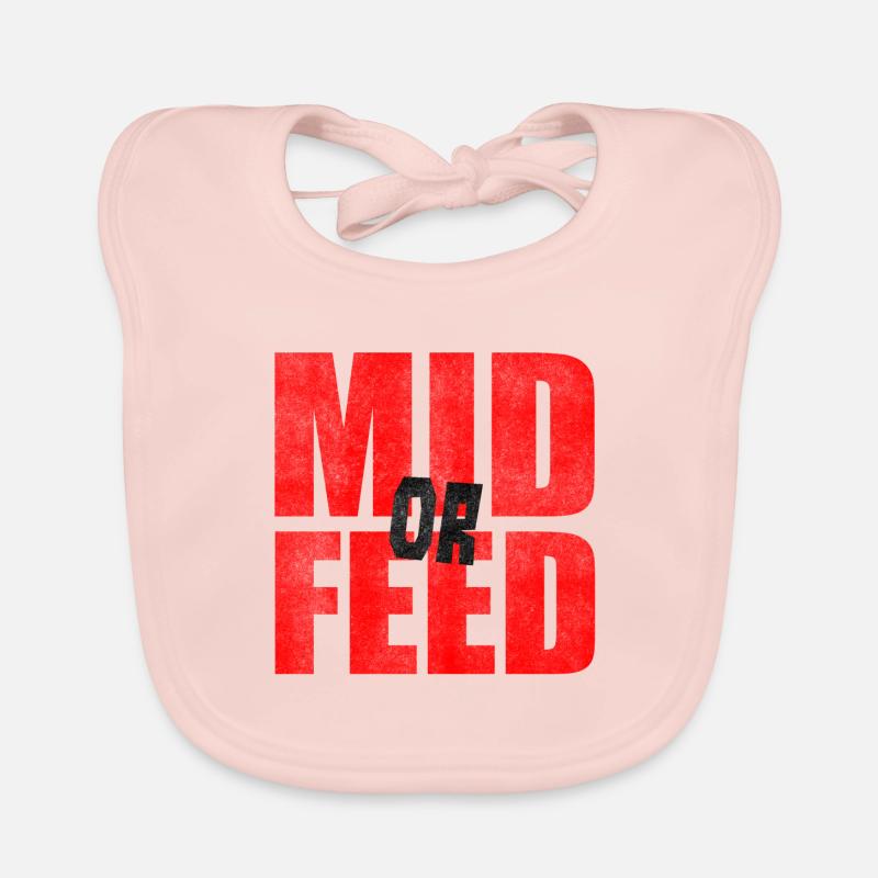 Mid Or Feed Gaming Midlane Nerd Dota Gift Organic Baby Bibs