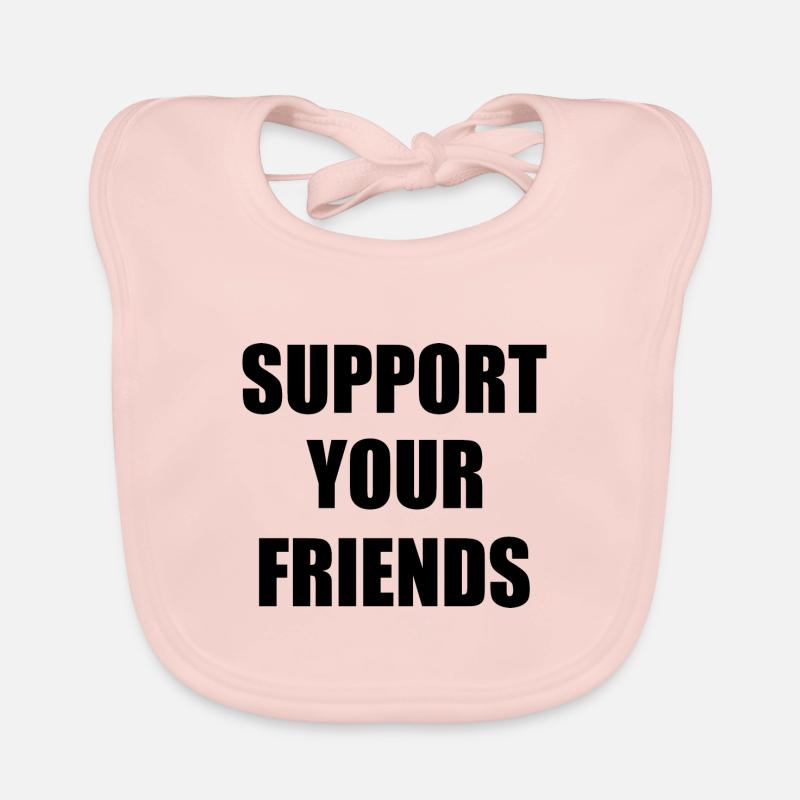 Support your friends Bavoir bio Bébé