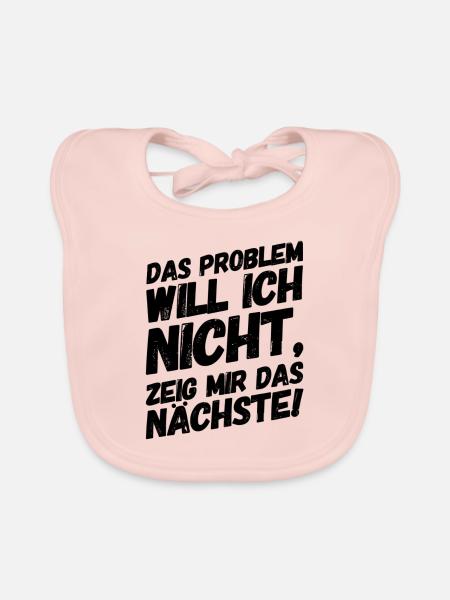 Lustige Sprüche Bürohumor Problem - Baby Bio-Lätzchen - Rose - Vorne