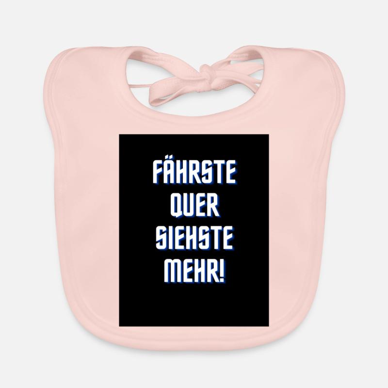 fährste quer siehste mehr Baby Bio-Lätzchen