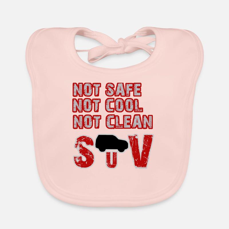 Not safe, not cool, not clean - SUV Organic Baby Bibs