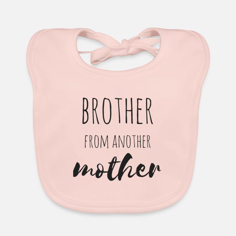 Frère d'une autre mère Bavoir bio Bébé