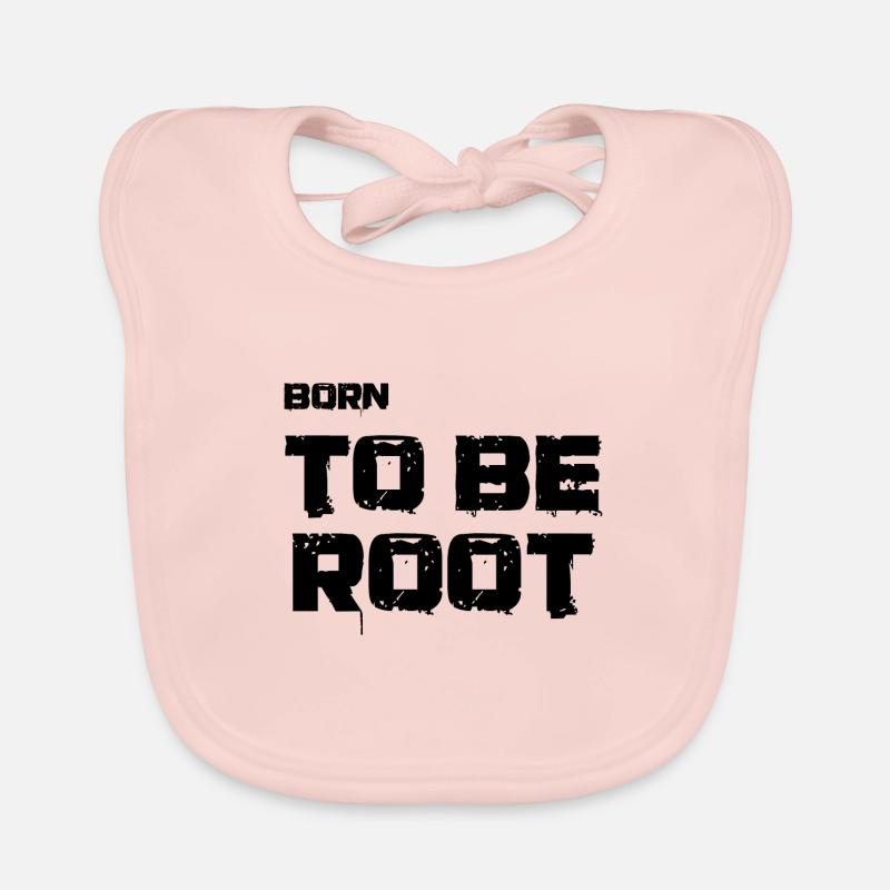 Né pour être root. Administrateurs informatiques, admin, nerds Bavoir bio Bébé